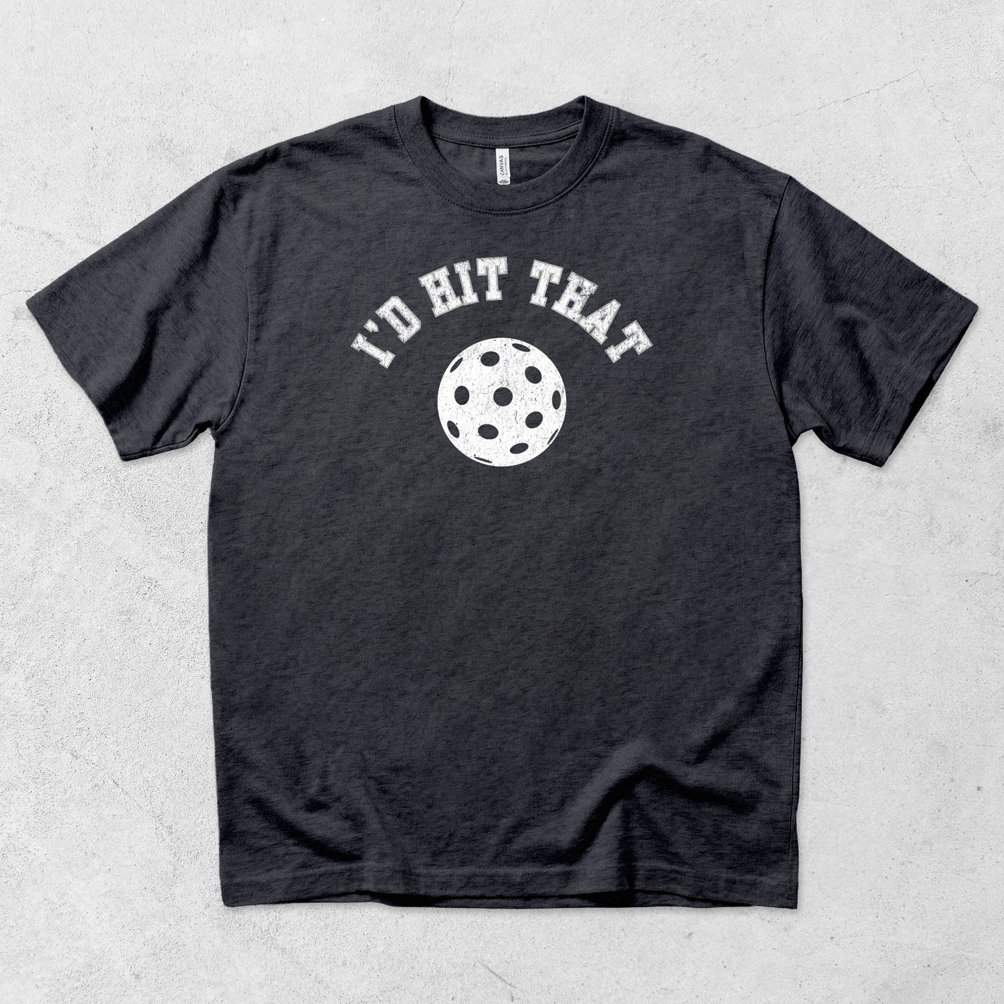 I'd Hit That T Shirt