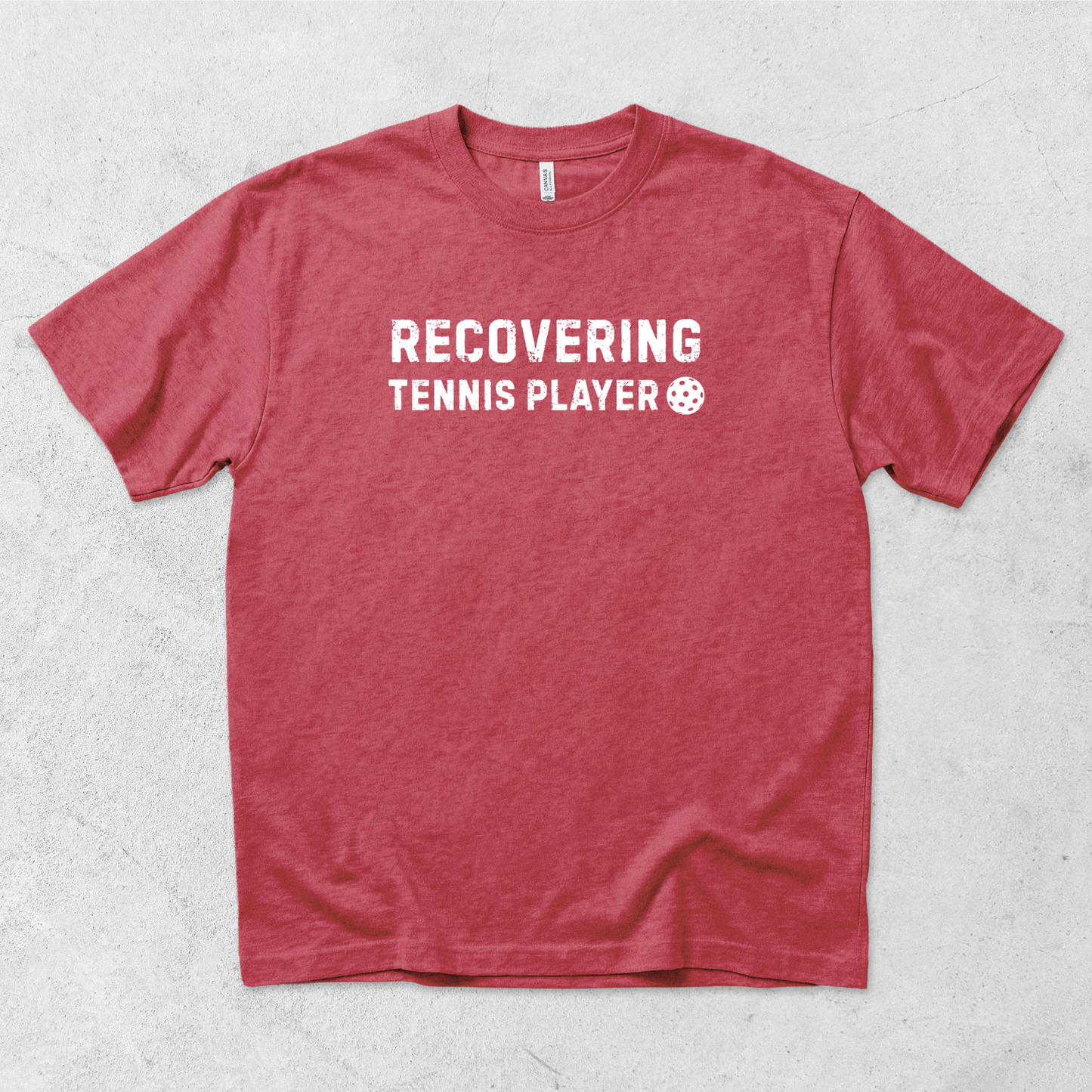 Recovering Tennis Player T-Shirt