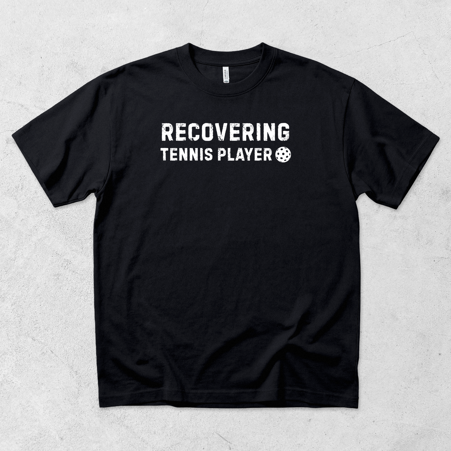 Recovering Tennis Player T-Shirt