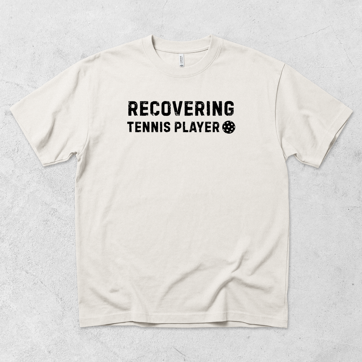 Recovering Tennis Player T-Shirt