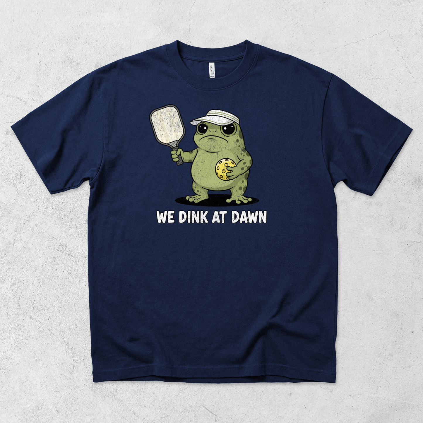 We Dink at Dawn T-Shirt