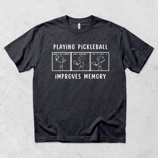 Pickleball Improves Memory T-Shirt