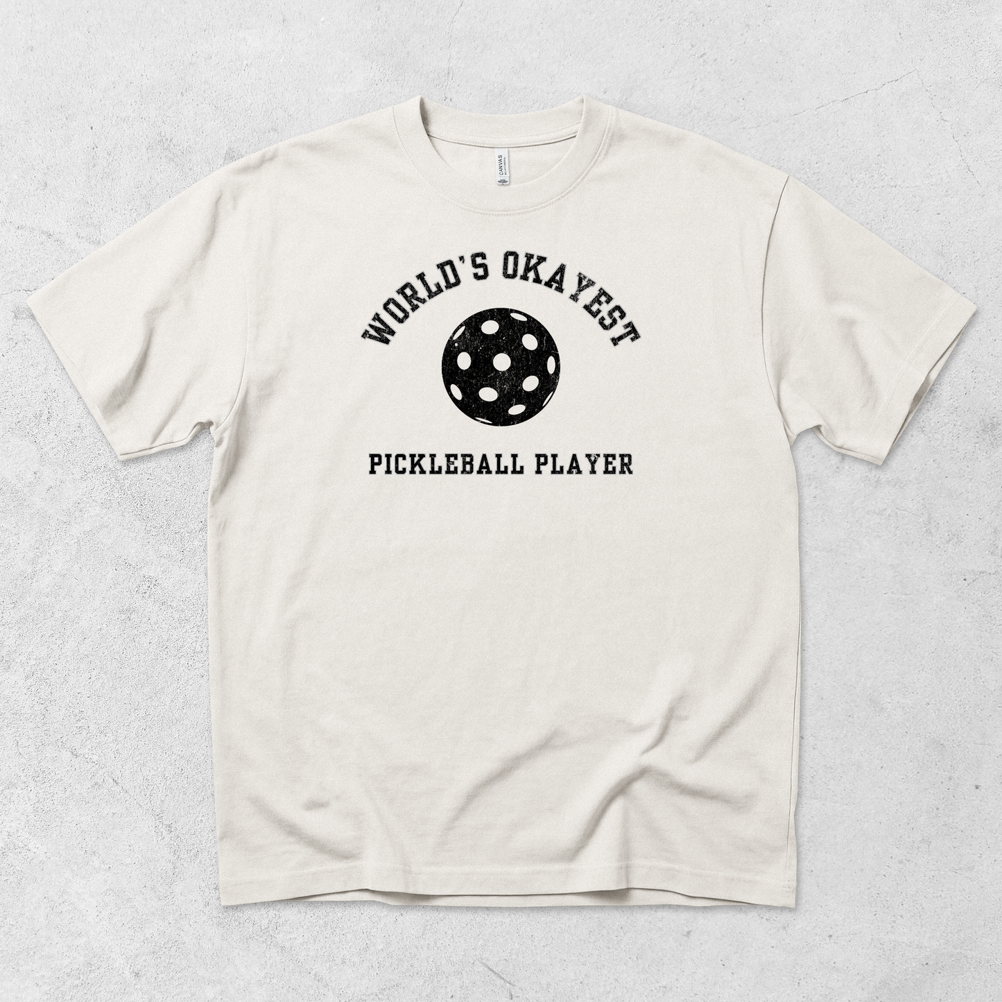 World's Okayest Pickleball Player T Shirt