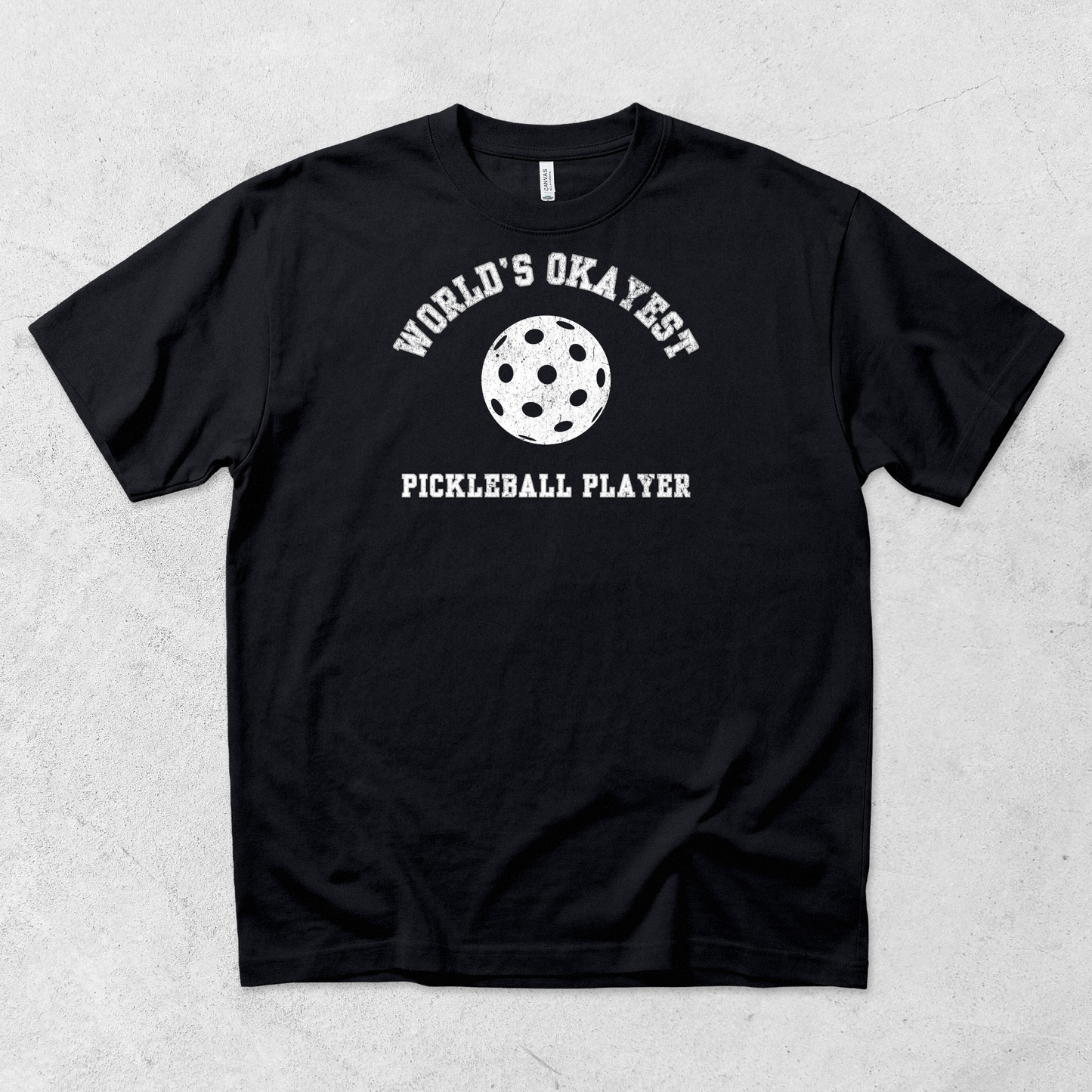 World's Okayest Pickleball Player T Shirt