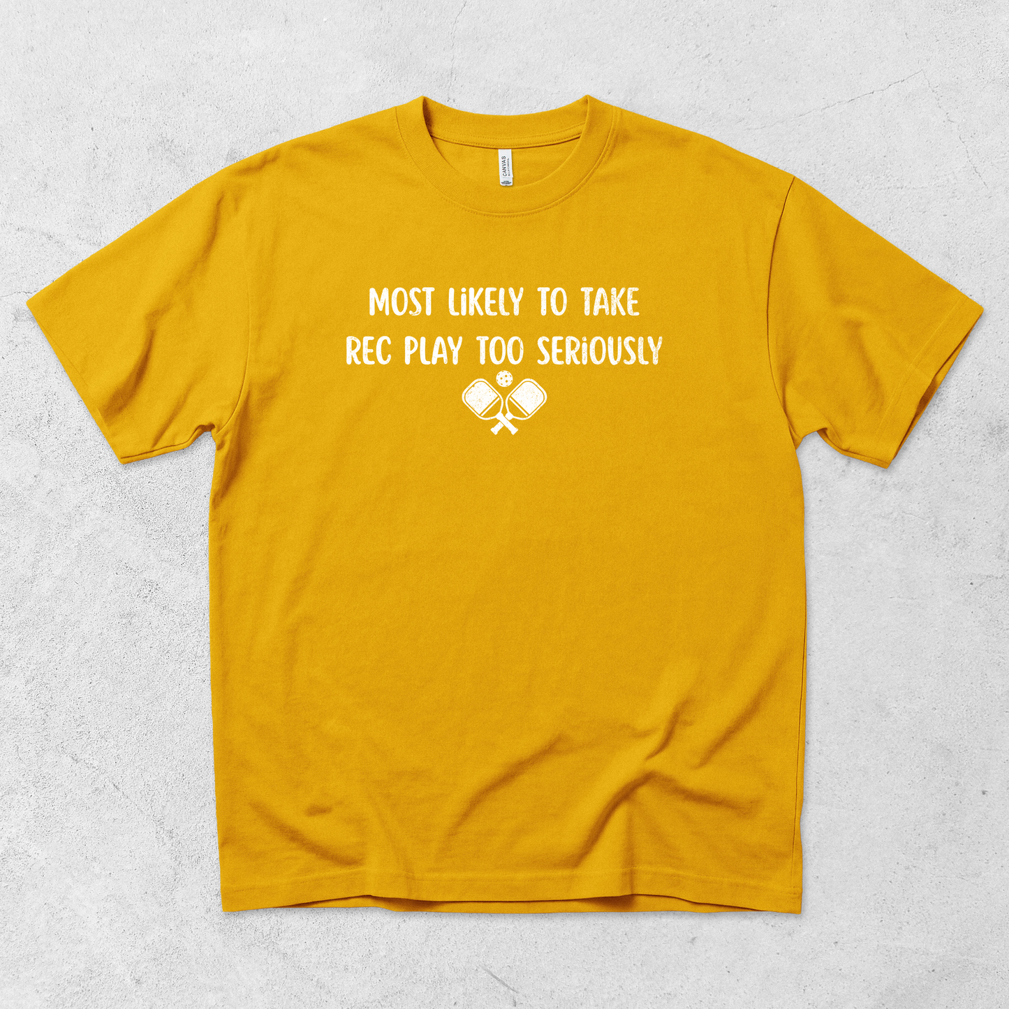 Take Rec Play Too Seriously T Shirt