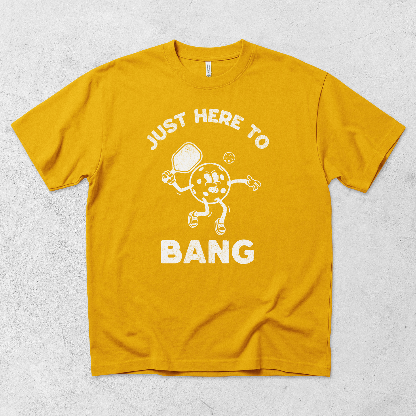Here to Bang T-Shirt