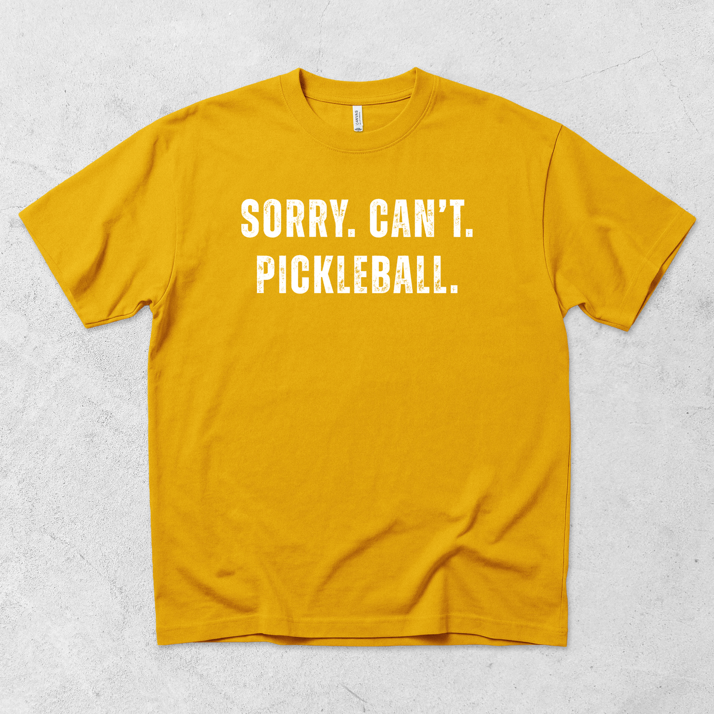Sorry Can't Pickleball T Shirt
