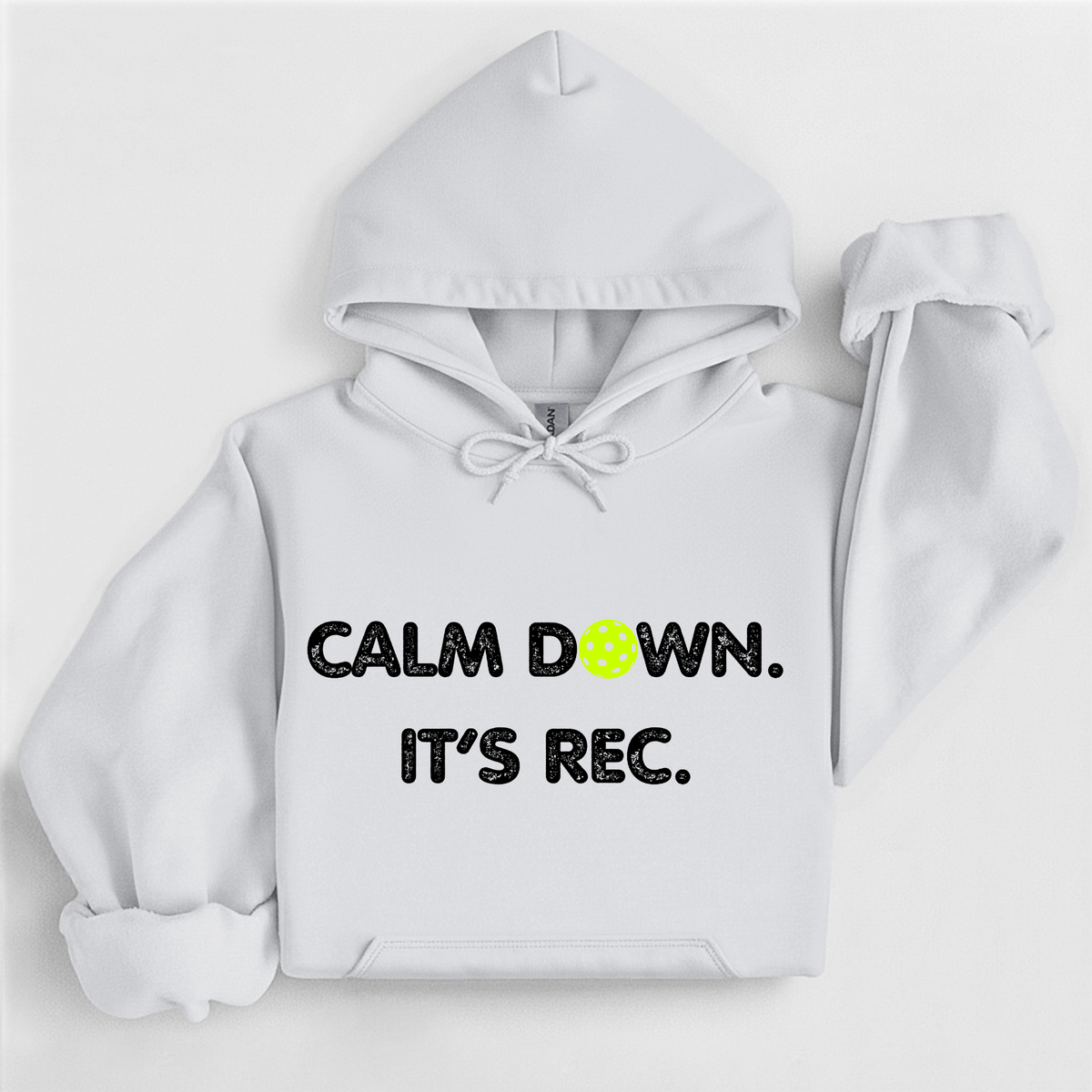 Calm Down It's Rec Pickleball Hoodie