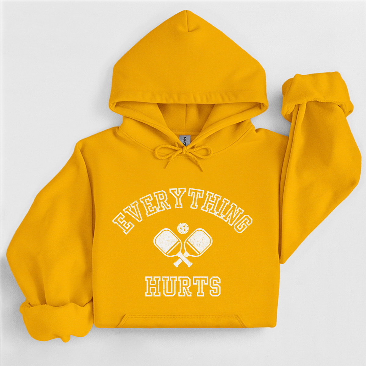 Everything Hurts Pickleball Hoodie