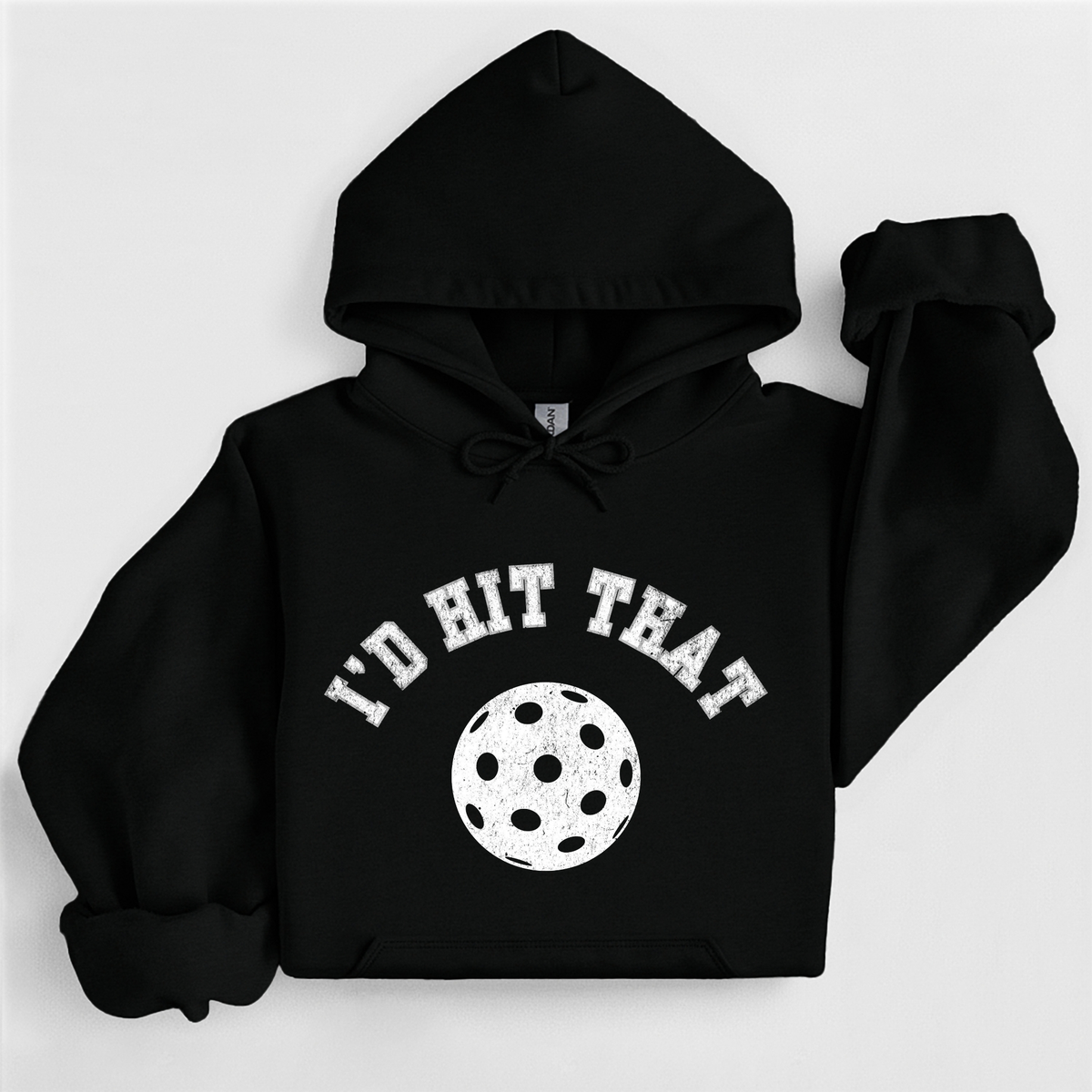 I'd Hit That Pickleball Hoodie