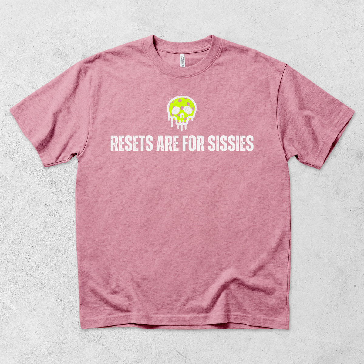 Resets are for Sissies Pickleball T-Shirt
