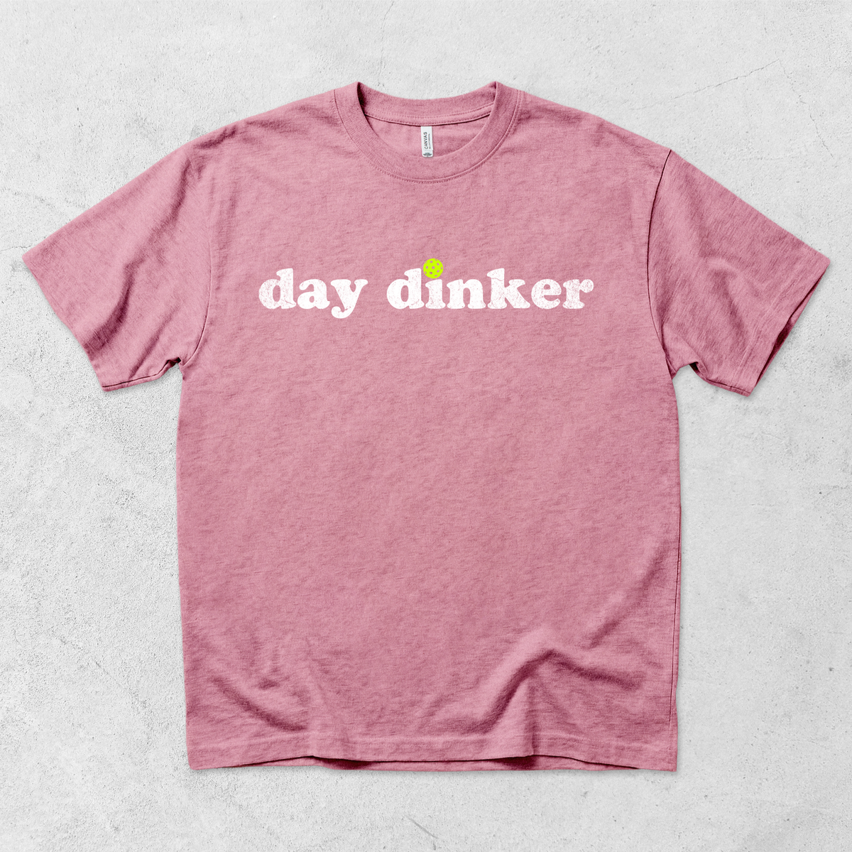 Day Dinker Pickleball T-Shirt
