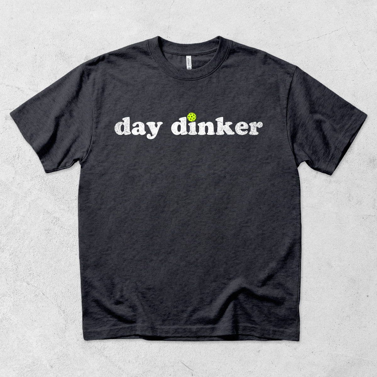 Day Dinker Pickleball T-Shirt