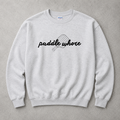 Paddle Whore Pickleball Sweatshirt