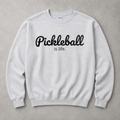 Pickleball is Life Sweatshirt